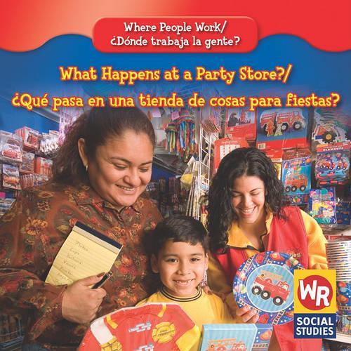 What Happens at a Party Store? / ¿Qué Pasa En Una Tienda de Cosas Para Fiestas?