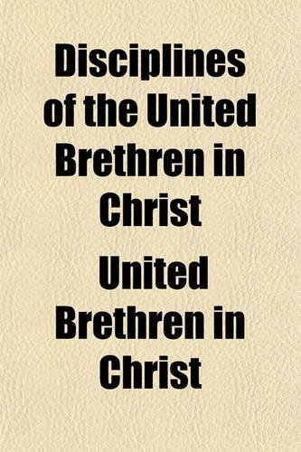 Disciplines of the United Brethren in Christ