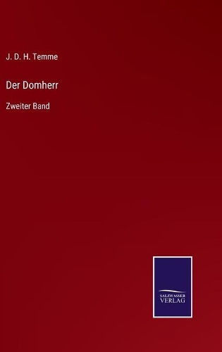 Der Domherr: Zweiter Band