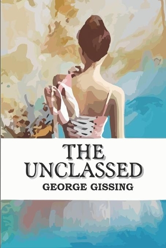 The Unclassed