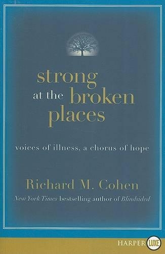 Strong at the Broken Places