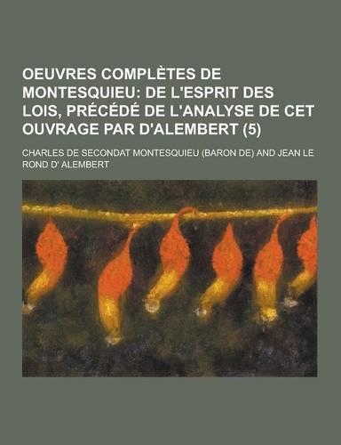Oeuvres Completes de Montesquieu (5)