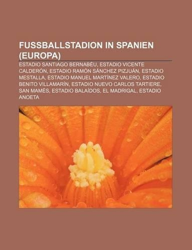 Fussballstadion in Spanien (Europa)