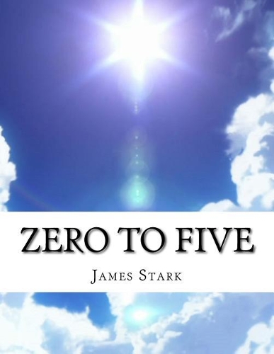 Zero to Five