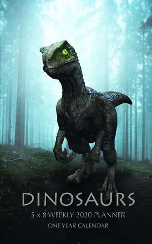 Dinosaurs 5 x 8 Weekly 2020 Planner