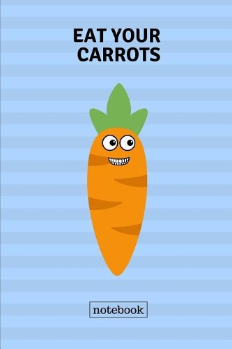 Eat Your Carrots Notebook