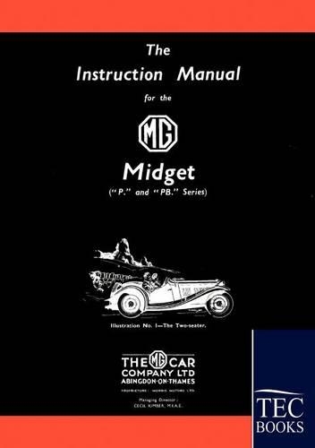 Instruction Manual for the MG Midget (P/PB Series)