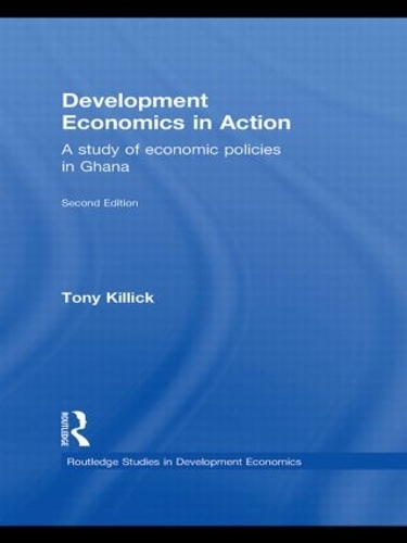 Development Economics in Action Second Edition