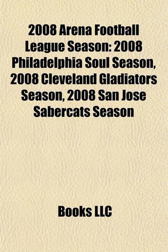 2008 Arena Football League Season