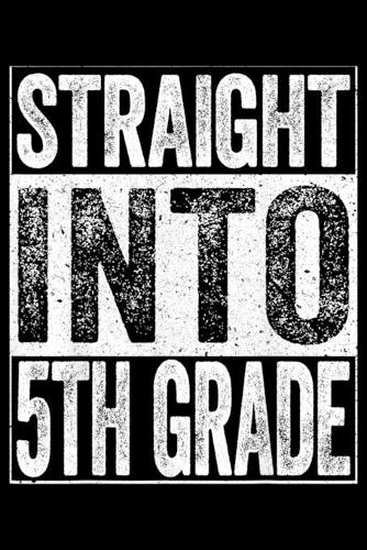 Straight Into 5Th Grade