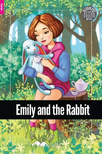Emily and the Rabbit - Foxton Reader Starter Level (300 Headwords A1) with free online AUDIO