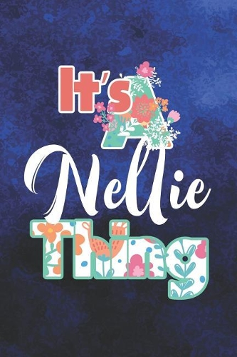 It's Nellie Thing
