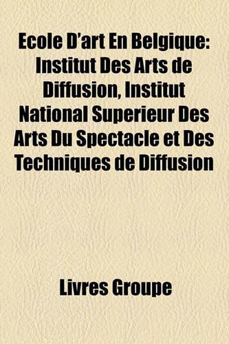 Ecole D'Art En Belgique