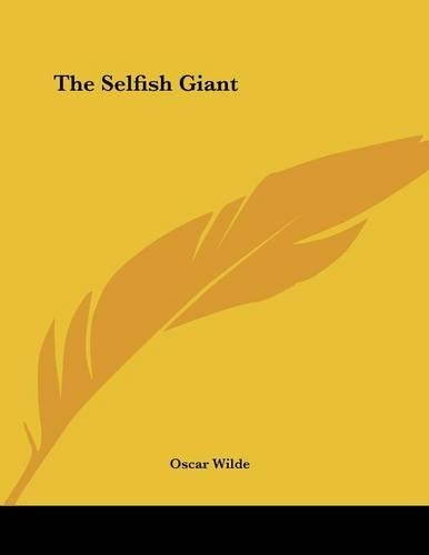 The Selfish Giant