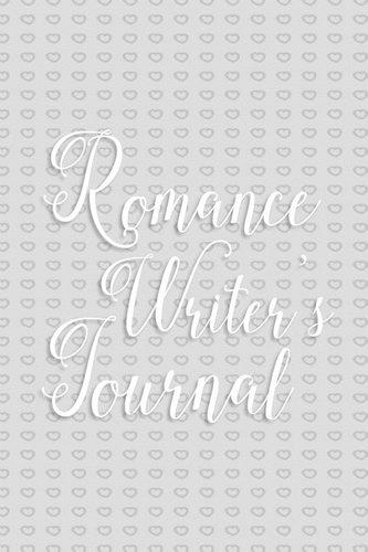Writer's Notebook - Romance Writer's Journal (Grey)