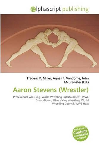 Aaron Stevens (Wrestler)