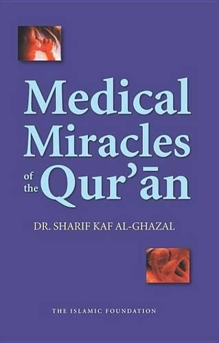Medical Miracles of the Qur'an