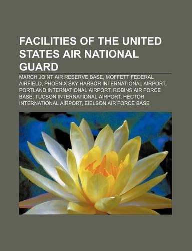 Facilities of the United States Air National Guard