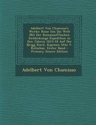 Adelbert Von Chamisso's Werke