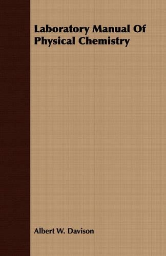 Laboratory Manual Of Physical Chemistry