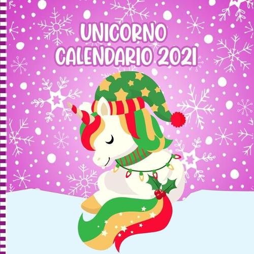 Unicorno Calendario 2021