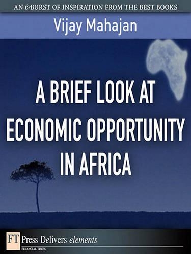 A Brief Look at Economic Opportunity in Africa