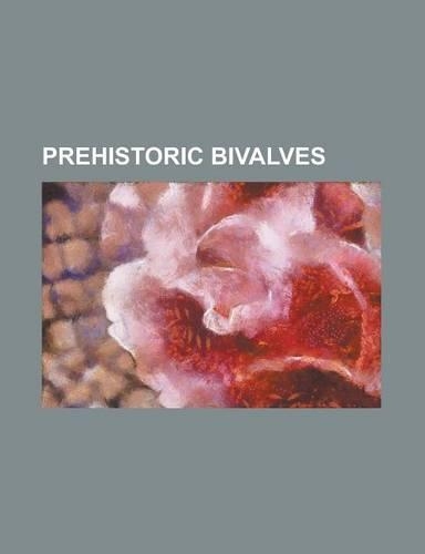 Prehistoric Bivalves