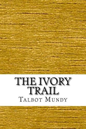 The Ivory Trail
