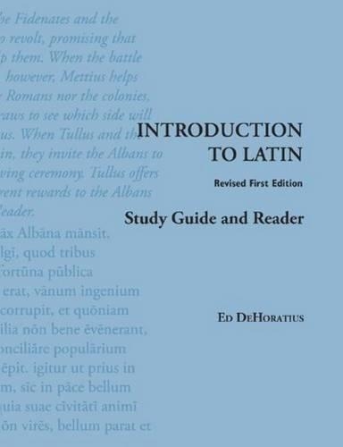 Introduction to Latin: Study Guide and Reader