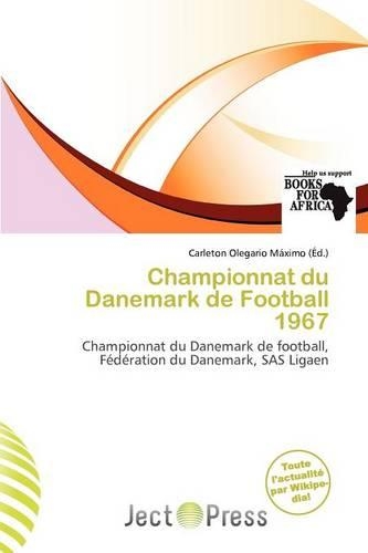 Championnat Du Danemark de Football 1967
