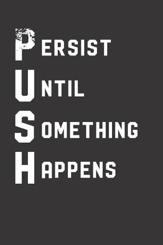 Persist Until Something Happens