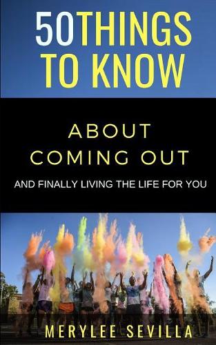 50 Things to Know about Coming Out
