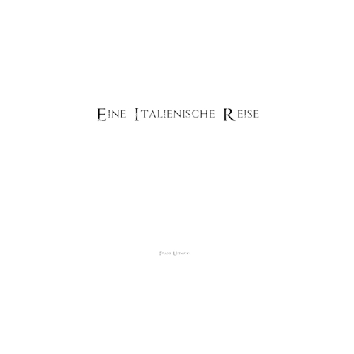 Eine italienische Reise