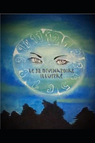 Le 32 divinatoire illustré