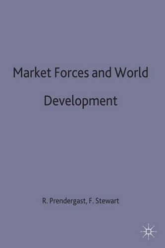 Market Forces and World Development