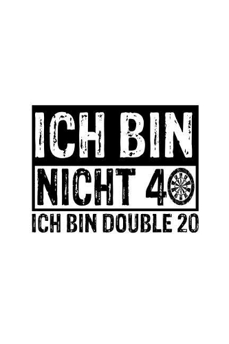 Ich Bin Nicht 40