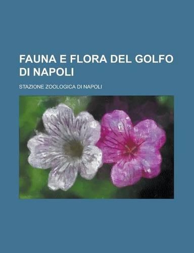 Fauna E Flora del Golfo Di Napoli