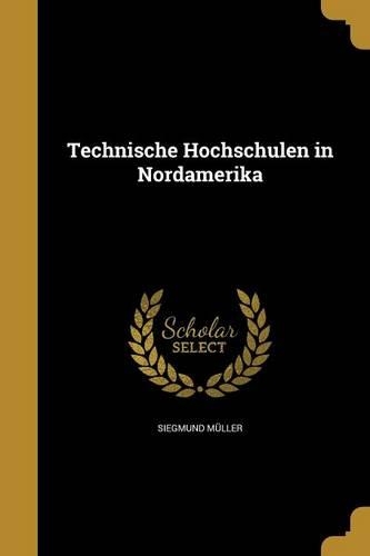 Technische Hochschulen in Nordamerika