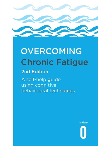 Overcoming Chronic Fatigue 2nd Edition
