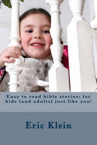 Easy to Read Bible Stories