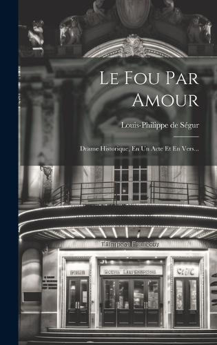 Le Fou Par Amour