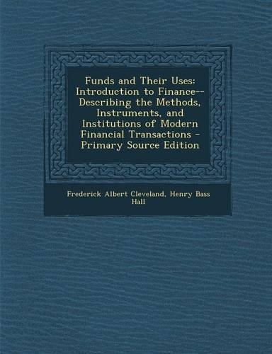 Funds and Their Uses