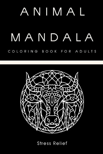 Animal Mandala Coloring Book For Adults Stress Relief