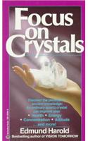 Focus on Crystals