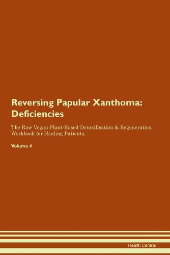 Reversing Papular Xanthoma