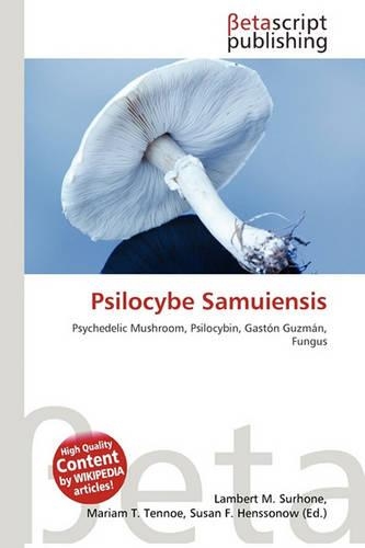 Psilocybe Samuiensis