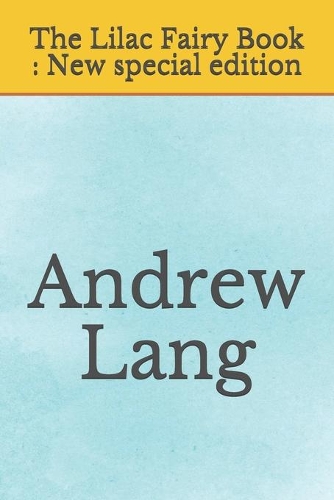 The Lilac Fairy Book