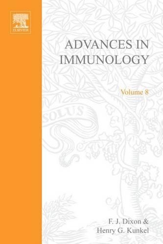Advances in Immunology Volume 8