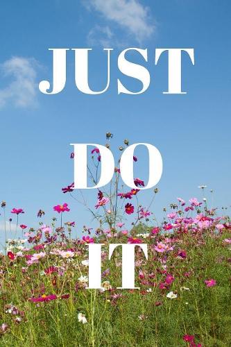 Just Do It