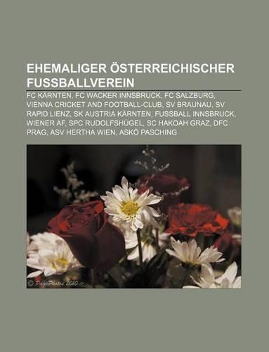 Ehemaliger Osterreichischer Fussballverein